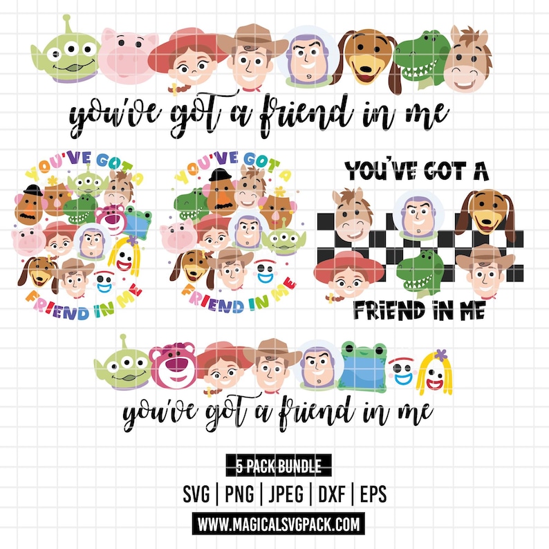 Może przedstawiać: Cyfrowy pakiet projektowy zawierający pięć wariant&oacute;w ilustracji postaci z Toy Story, w tym Chudego, Buzza Astrala i innych, w połączeniu z tekstem "you've got a friend in me". Wymienione formaty plik&oacute;w to SVG, PNG, JPEG, DXF oraz EPS.