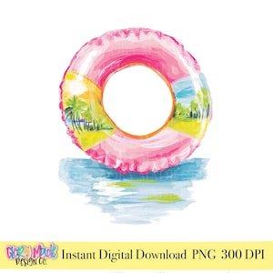 May include: A pink inflatable pool float with a watercolor design of a tropical landscape. The float is round with a hole in the center and sits on a blue water illustration. Text at the bottom reads "Instant Digital Download PNG 300 DPI".