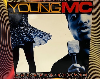 Young MC - Bust A Move / Got More Rhymes