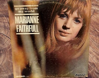 Marianne Faithfull - Go Away From My World