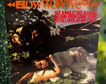 Bow Wow Wow - See Jungle! See Jungle! Go Join Your Gang Yeah! City All Over, Go Ape Crazy