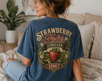 Strawberry Fields Forever 1967 Comfort Colors Shirt Vintage Old School Band, retro