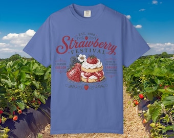 Strawberry Festival Comfort Colors T-Shirt  Vintage