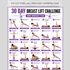 May include: A 30-day breast lift challenge home workout plan chart featuring purple and black text with numbered illustrations of exercises like push-ups, chest presses, and arm circles. The document is labeled US Letter and A4 instant download.