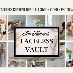 May include: A digital product bundle advertisement featuring a laptop displaying "The Ultimate Faceless Vault" text. The image includes lifestyle photos with flowers, books, and a cup of coffee, suggesting content creation resources.