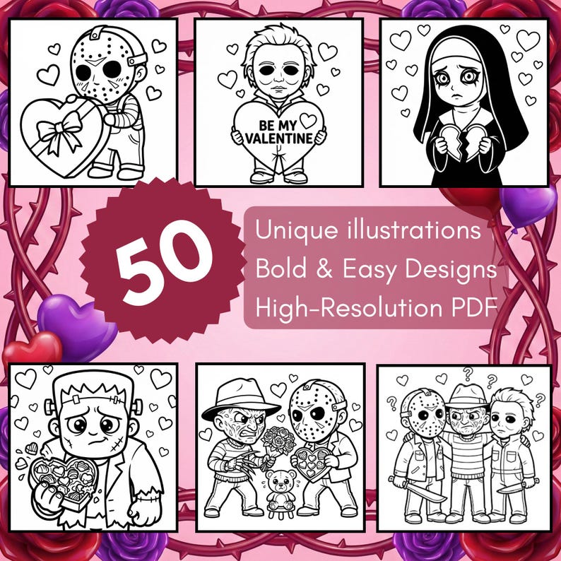 May include: A collection of 50 unique, black and white illustrations featuring horror movie characters with Valentine's Day themes. The designs are bold and easy to color, perfect for a high-resolution PDF.