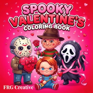 May include: A vibrant illustration for a "Spooky Valentine's Coloring Book" with a red background. The cover features cartoon versions of horror movie characters holding Valentine's Day themed items. The text "Spooky Valentine's Coloring Book" is at the top. The artist's name, "FRG Creative", is at the bottom.