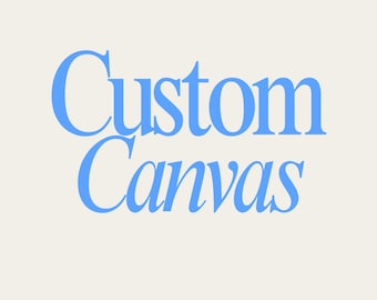 Custom - Needlepoint Painted Canvas