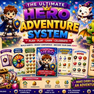 May include: A colorful digital game set titled "The Ultimate Hero Adventure System" with cartoon illustrations. The set includes quest cards, stickers, a reward shop, and achievement badges. The text includes "Plan, Play, Earn, Celebrate!" and "Make Every Day an Adventure!"