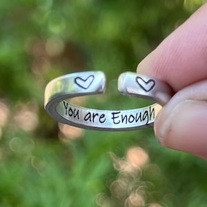 You are Enough Ring, Adjustable and Stackable Inspirational Jewelry, Deeply Engraved, Message inside, Open Cuff Ring, Customizable Ring