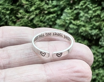 This Too Shall Pass Ring, Solid Sterling Silver, Adjustable Sterling Silver Ring, Stackable Ring, Inspirational Jewelry, This too shall pass