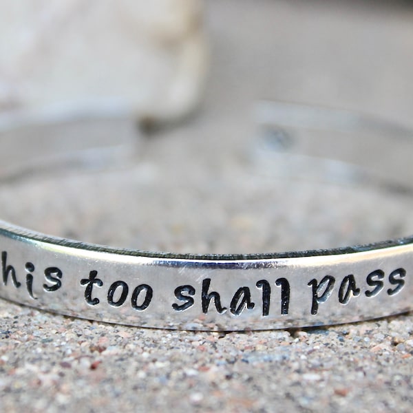 This Too Shall Pass, This too Shall Pass Bangle, Inspirational Jewelry, Inspirational Bracelet, this too shall pass bracelet, inspirational