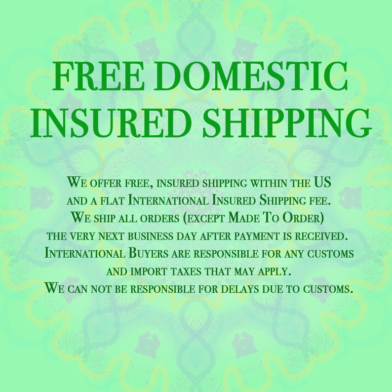 May include: Image with the text "FREE DOMESTIC INSURED SHIPPING" in large green letters. Below, smaller text details free shipping within the US and a flat international fee. It also mentions shipping details and buyer responsibilities.