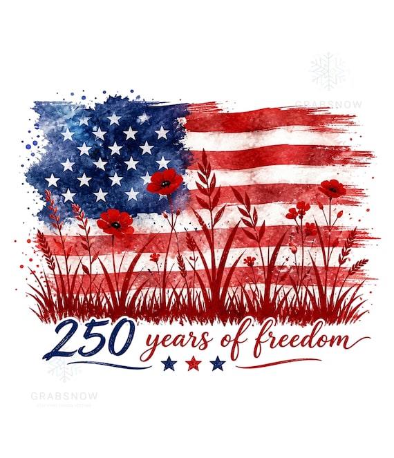250 Years of Freedom American Flag Wildflower PNG Sublimation