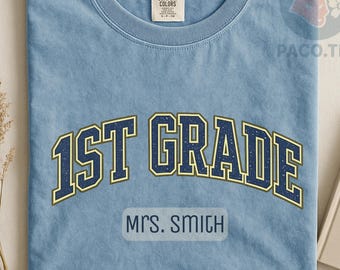 1st Grade Teacher Tee, Personalized Name Shirt, Custom Elementary Educator