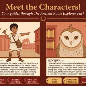 May include: An educational graphic featuring two cartoon characters: Felix, a young boy in Roman attire, and Minerva, an owl. The text reads "Meet the Characters!" and introduces them as guides for "The Ancient Rome Explorer Pack."