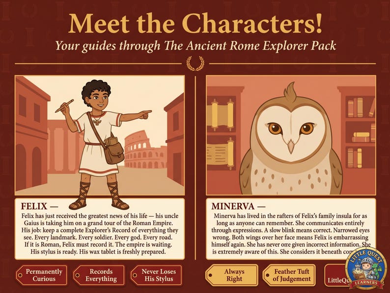 May include: An educational graphic featuring two cartoon characters: Felix, a young boy in Roman attire, and Minerva, an owl. The text reads "Meet the Characters!" and introduces them as guides for "The Ancient Rome Explorer Pack."