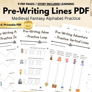 May include: Printable PDF pages for pre-writing practice, featuring medieval fantasy illustrations. The pages include lines for tracing and activities for ages 3-6. The text on the pages reads "Pre-Writing Lines PDF" and "Medieval Fantasy Alphabet Practice."