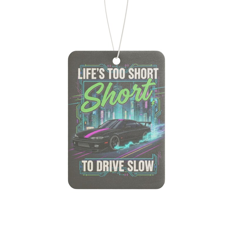 Car Lover Quote Air Freshener for Men / Funny Car Scent Accessory, Pine New Car Black Ice Fragrance, Gift for Him, Road Trip Car Decor image 5