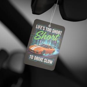 Car Lover Quote Air Freshener for Men / Funny Car Scent Accessory, Pine New Car Black Ice Fragrance, Gift for Him, Road Trip Car Decor image 2