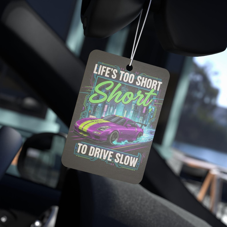 Aromatizador de carro com frase inspiradora para amantes de carros / Acessório divertido para carro, fragrância de pinho, carro novo e gelo negro, presente para ele, decoração para carro de viagem imagem 1