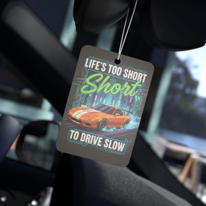 Car Lover Quote Air Freshener for Men / Funny Car Scent Accessory, Pine New Car Black Ice Fragrance, Gift for Him, Road Trip Car Decor image 1