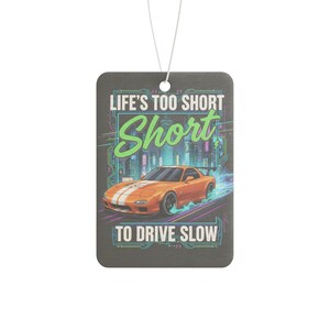 Car Lover Quote Air Freshener for Men / Funny Car Scent Accessory, Pine New Car Black Ice Fragrance, Gift for Him, Road Trip Car Decor image 4