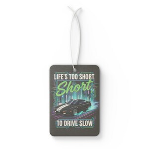 Car Lover Quote Air Freshener for Men / Funny Car Scent Accessory, Pine New Car Black Ice Fragrance, Gift for Him, Road Trip Car Decor image 5