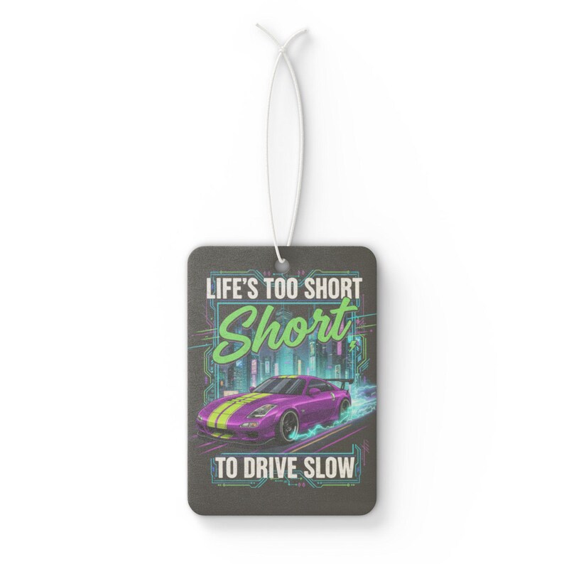 Aromatizador de carro com frase inspiradora para amantes de carros / Acessório divertido para carro, fragrância de pinho, carro novo e gelo negro, presente para ele, decoração para carro de viagem imagem 5