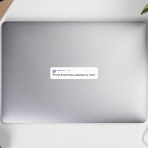 r/kubernetes Sticker 3x3 4x4 – Why Is Kubernetes Adoption So Hard? DevOps SRE Laptop Decal