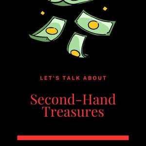 Puede incluir: Ilustración de billetes verdes con círculos amarillos sobre fondo negro. El texto rojo dice "LET'S TALK ABOUT Second-Hand Treasures FOR THE NEW RESELLER".
