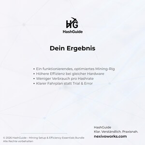 May include: A white graphic with the HashGuide logo and the text "Dein Ergebnis". Bullet points list benefits including optimized mining and higher efficiency. The bottom includes the HashGuide website.