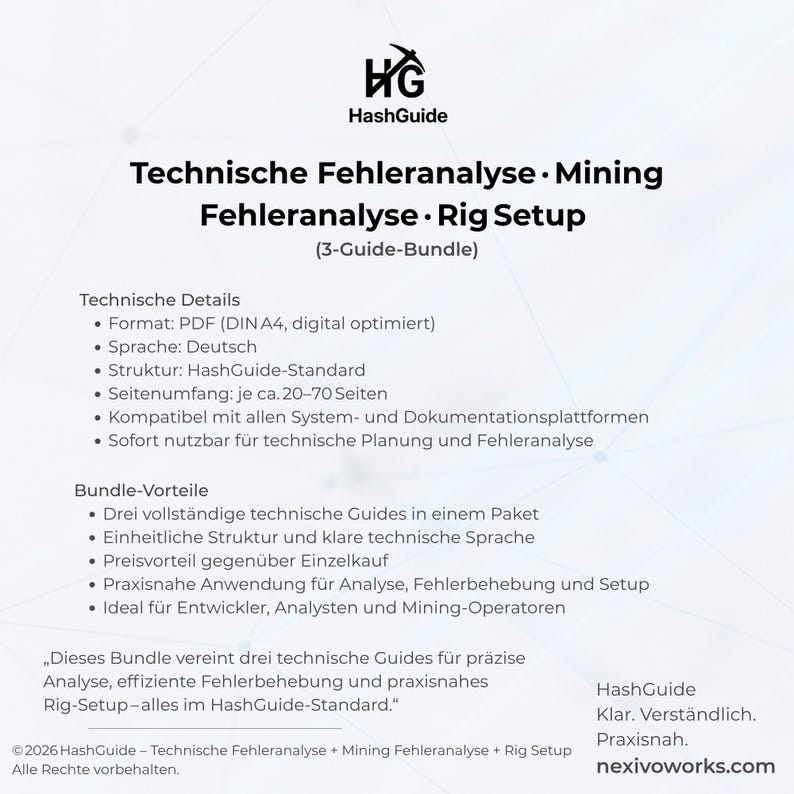 May include: A digital guide bundle titled HashGuide featuring three technical manuals for mining and rig setup. The document includes technical details, bundle benefits, and a summary in German, with the website nexivoworks.com listed at the bottom.