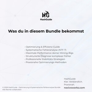 K&ouml;nnte beinhalten: Wei&szlig;es Grafikdesign mit dem HashGuide-Logo und dem Text "Was du in diesem Bundle bekommst" in Schwarz. Darunter sind Aufz&auml;hlungspunkte mit Themen wie "Optimierung & Effizienz-Guide" und "Systematische Fehleranalyse (NTF-7)". Unten steht "nexivoworks.com."