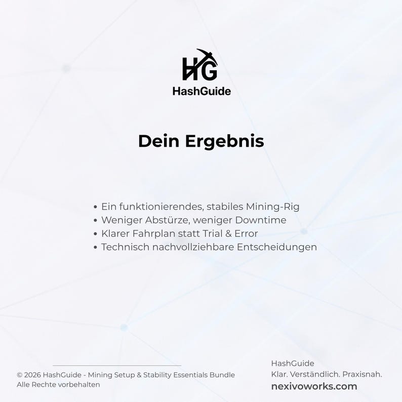 May include: White graphic with the HashGuide logo and the text "Dein Ergebnis". The text is in German and lists benefits including a stable mining rig and fewer crashes. The bottom of the graphic includes the HashGuide copyright and website.