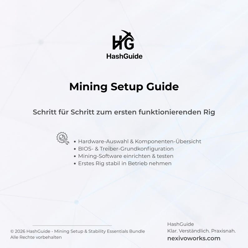 May include: A white guide titled "Mining Setup Guide" with the HashGuide logo. The guide includes steps for setting up a mining rig, with bullet points on hardware, BIOS, software, and stability. The website nexivoworks.com is also visible.