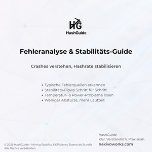Op de afbeelding: Een wit en lichtblauw grafisch ontwerp met het HashGuide-logo en de titel "Fehleranalyse & Stabilit&auml;ts-Guide". De tekst beschrijft hoe je crashes kunt begrijpen en de hashrate kunt stabiliseren. Bevat opsommingstekens over foutbronnen en stabiliteit.