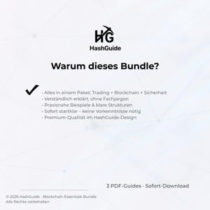 May include: A white graphic with the HashGuide logo and the text "Warum dieses Bundle?" in German. The text lists features of a bundle including trading, blockchain, and security. It also mentions 3 PDF guides.