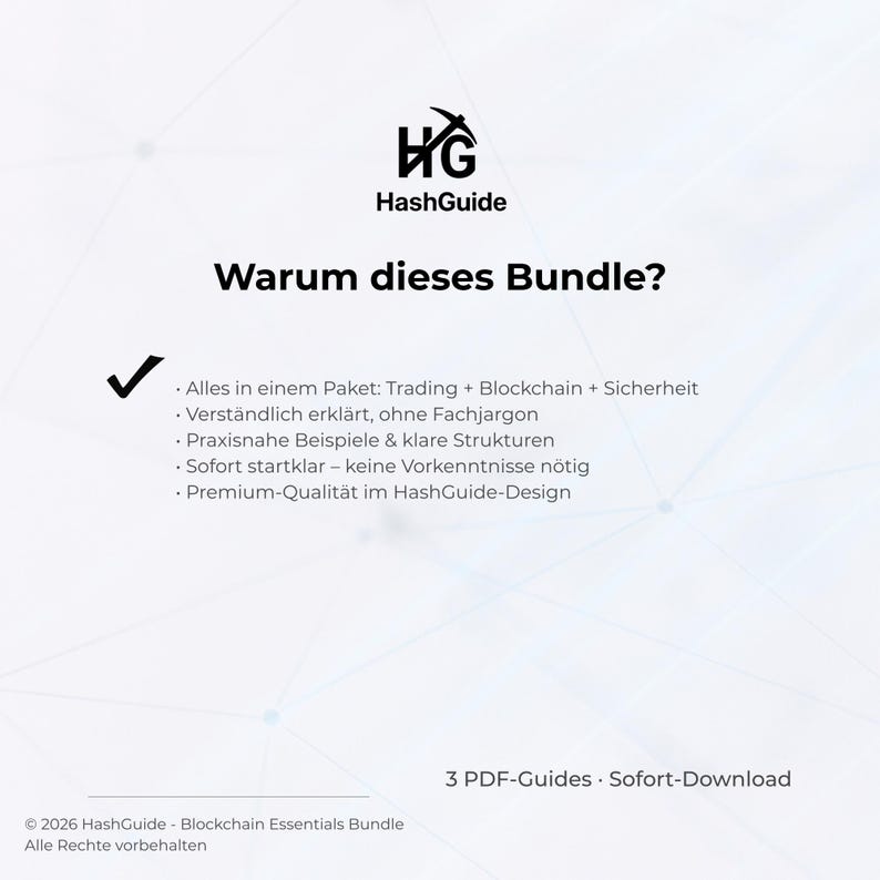 May include: A white graphic with the HashGuide logo and the text "Warum dieses Bundle?" in German. The text lists features of a bundle including trading, blockchain, and security. It also mentions 3 PDF guides.