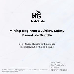 Puede incluir: Fondo blanco con el logotipo de HashGuide y texto. El texto dice "Mining Beginner & Airflow Safety Essentials Bundle". El texto adicional incluye "2-en-1 Guide-Bundle" y "nexivoworks.com".