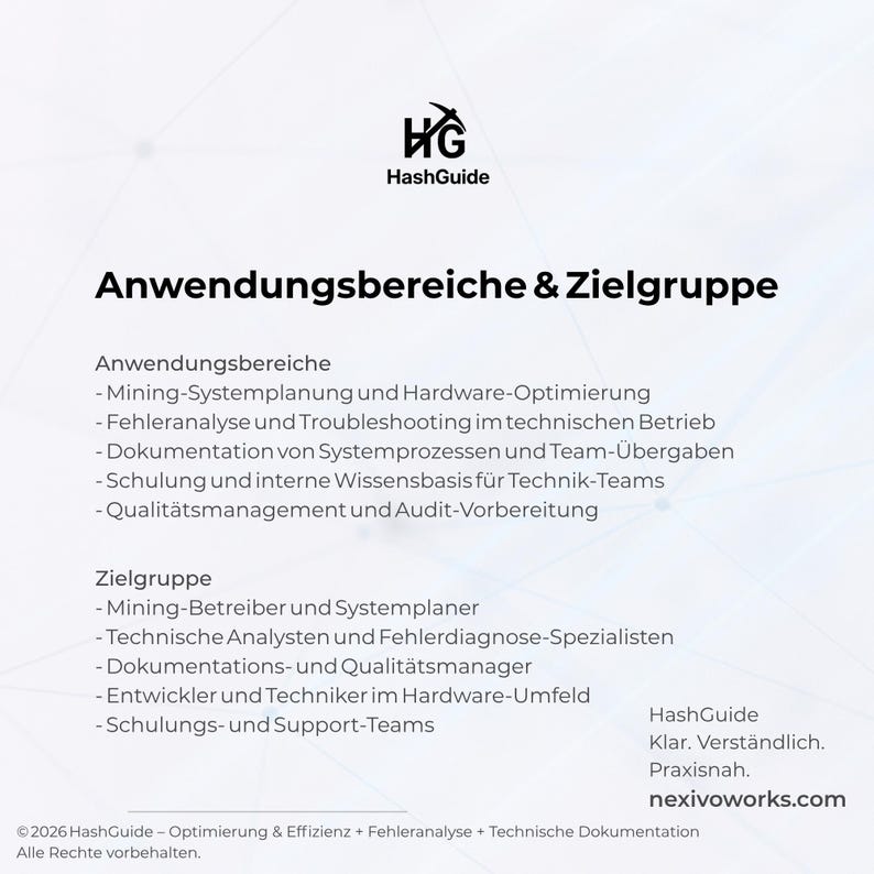 May include: A white informational document titled HashGuide Anwendungsbereiche & Zielgruppe. It lists technical application areas like mining system planning and troubleshooting, and target groups including analysts and technicians, with the website nexivoworks.com.