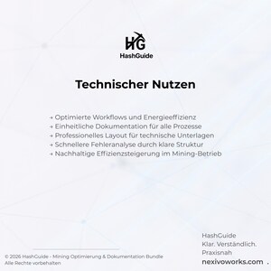 Puede incluir: Un documento informativo blanco titulado Technischer Nutzen con el logotipo de HashGuide. Enumera cinco puntos sobre optimizaci&oacute;n de flujos de trabajo, documentaci&oacute;n, dise&ntilde;os t&eacute;cnicos, an&aacute;lisis de errores y eficiencia minera, con el pie de p&aacute;gina nexivoworks.com.
