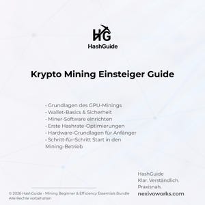 May include: A white graphic with the HashGuide logo and the title "Krypto Mining Einsteiger Guide." The guide covers GPU mining, wallet basics, software setup, and hardware fundamentals. The website nexivoworks.com is also displayed.