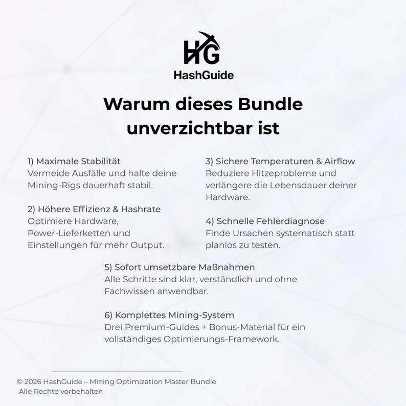 Pu&ograve; includere: Grafica bianca con il logo HashGuide e testo nero. Il titolo &egrave; "Warum dieses Bundle unverzichtbar ist." Il testo elenca sei vantaggi di un pacchetto di ottimizzazione del mining, tra cui stabilit&agrave; ed efficienza.