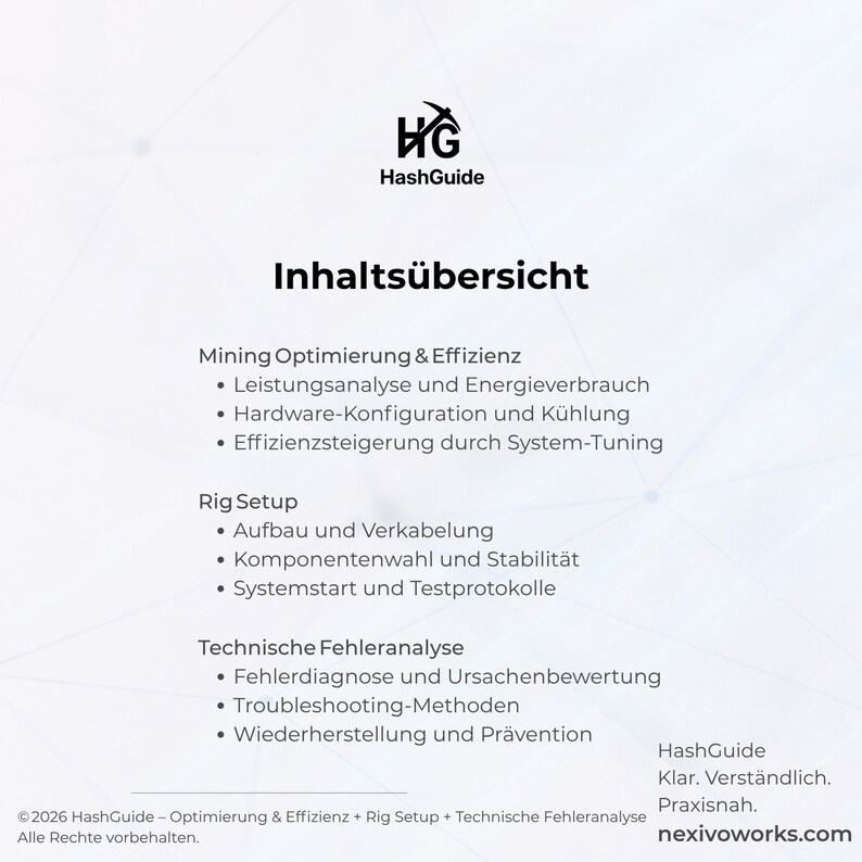 May include: A white informational document titled HashGuide Inhalts&uuml;bersicht featuring sections on Mining Optimierung & Effizienz, Rig Setup, and Technische Fehleranalyse. The text outlines technical topics including performance analysis, hardware configuration, and troubleshooting methods for mining systems.