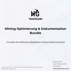 Può includere: Un documento digitale intitolato HashGuide Mining Optimierung & Dokumentation Bundle. Presenta un logo con un piccone, il testo 3 Guides für effiziente Workflows & klare Dokumentation e informazioni sul copyright per il 2026 in basso.