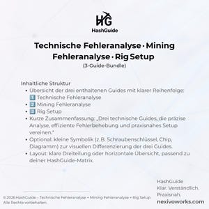 May include: A white informational document titled HashGuide featuring a 3-guide bundle for technical error analysis, mining error analysis, and rig setup. The text outlines the content structure, including a summary and layout suggestions for the guides.