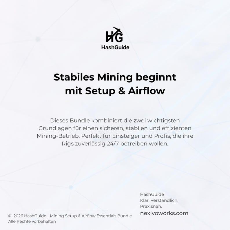 Puede incluir: Gr&aacute;fico blanco con el logotipo de HashGuide y texto en alem&aacute;n: "Stabiles Mining beginnt mit Setup & Airflow." El texto describe un paquete para operaciones mineras seguras y eficientes.