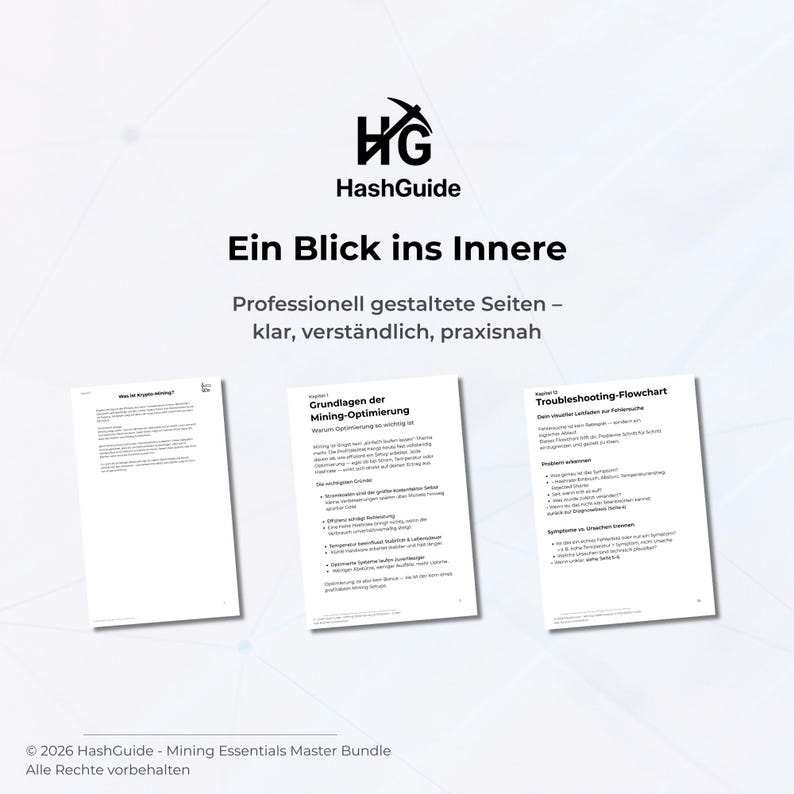 Op de afbeelding: Een digitale afbeelding met het HashGuide-logo en de tekst "Ein Blick ins Innere". De afbeelding bevat drie pagina's met tekst, waaronder "Grundlagen der Mining-Optimierung" en "Troubleshooting-Flowchart". De onderkant van de afbeelding luidt "&copy; 2026 HashGuide - Mining Essentials Master Bundle".