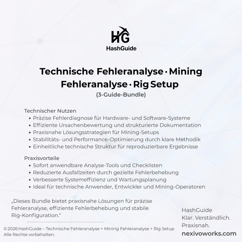 May include: A white informational document titled HashGuide Technical Error Analysis, Mining Error Analysis, and Rig Setup 3-Guide-Bundle. It lists technical benefits and practical advantages for hardware and software systems, including checklists and troubleshooting tools.